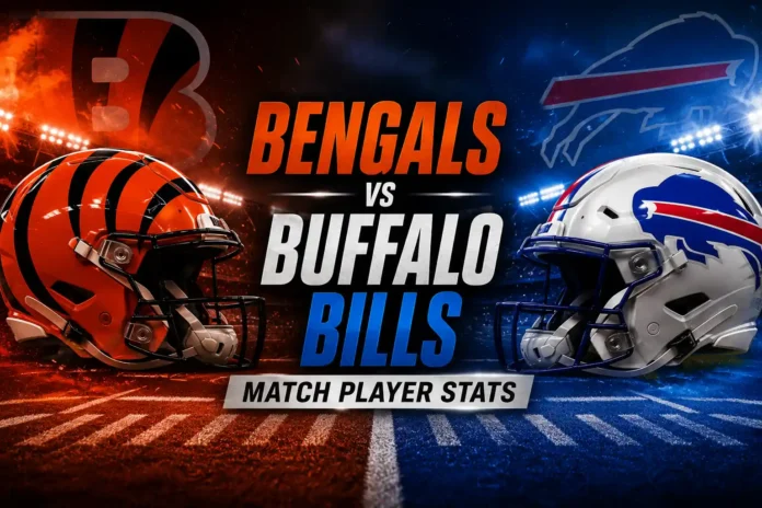 Bengals vs Buffalo Bills Match Player Stats 