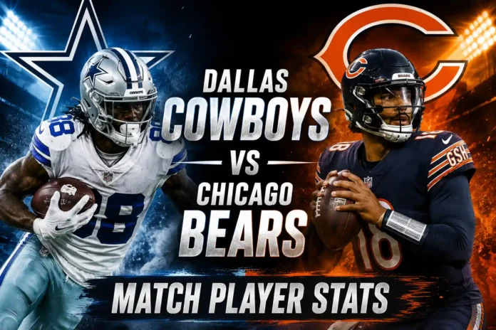 Dallas Cowboys vs Chicago Bears match player stats