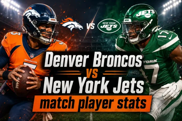 Denver Broncos vs New York Jets match player stats