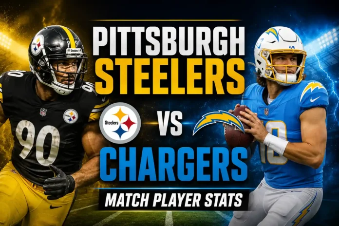 Pittsburgh Steelers vs Chargers Match Player Stats 