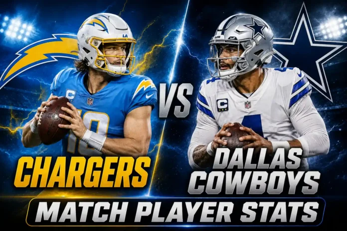 Chargers vs Dallas Cowboys Match Player Stats