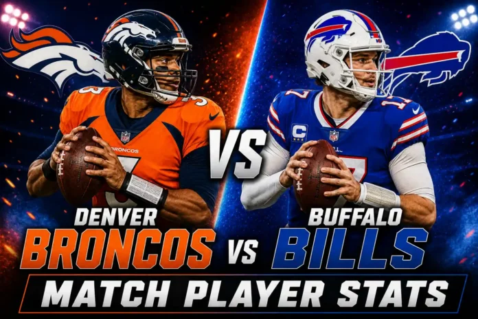 Denver Broncos vs Buffalo Bills Match Player Stats