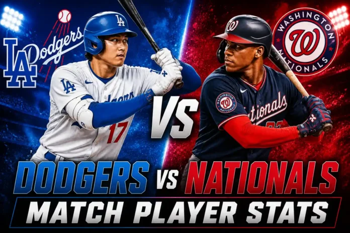 Dodgers vs Washington Nationals Match Player Stats